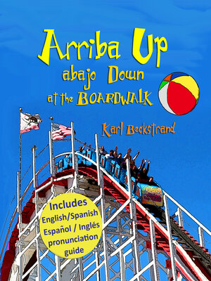 cover image of Arriba Up, Abajo Down at the Boardwalk
